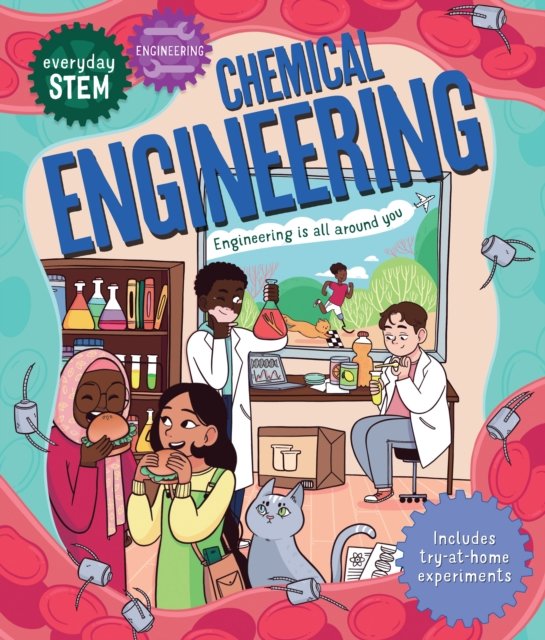 Cover for Jenny Jacoby · Everyday STEM Engineering – Chemical Engineering - Everyday STEM (Paperback Book) (2023)