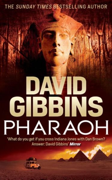 Cover for David Gibbins · Pharaoh (Paperback Book) (2013)