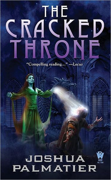 Cover for Joshua Palmatier · The Cracked Throne (Pocketbok) (2007)