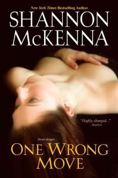 Cover for Shannon Mckenna · One Wrong Move (Paperback Book) (2015)