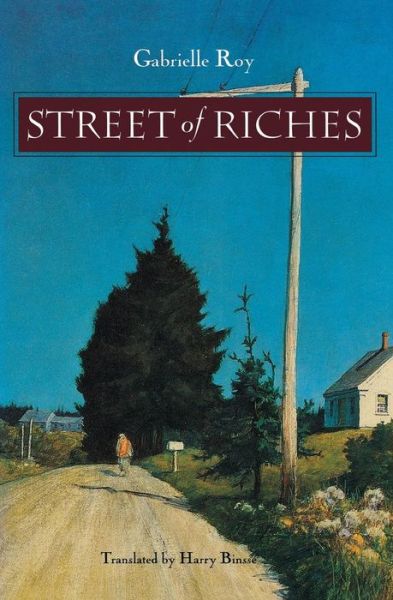 Cover for Gabrielle Roy · Street of Riches (Paperback Book) (1993)