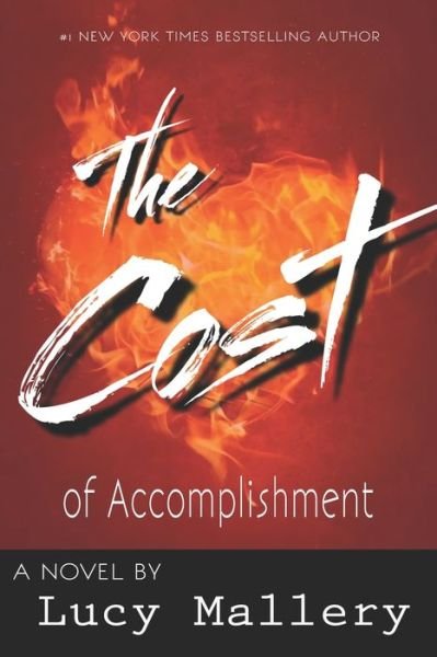 Cover for Lucy Mallery · The Cost of Accomplishment (Paperback Book) (2022)