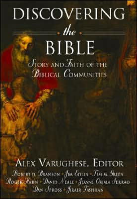 Cover for Alex Varughese · Discovering the Bible: Story and Faith of the Biblical Communities (Hardcover Book) (2006)