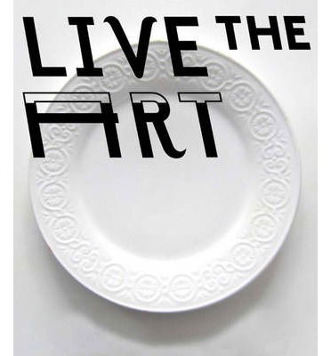 Cover for Jeffrey Deitch · Live the Art (Hardcover Book) (2014)