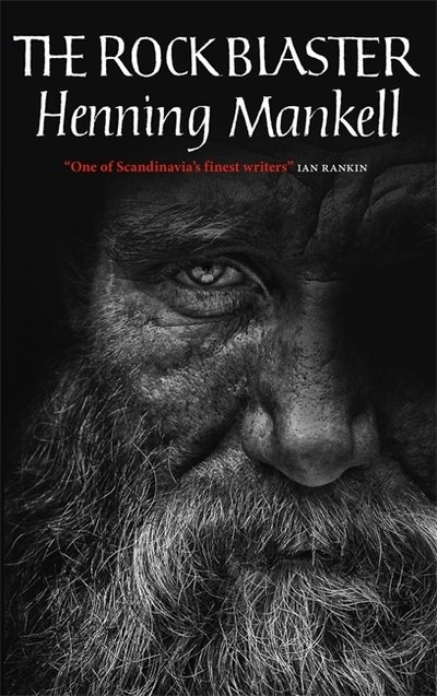 Cover for Henning Mankell · The Rock Blaster (Pocketbok) (2021)