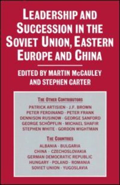 Cover for Carter · Leadership and Succession in the Soviet Union, Eastern Europe, and China (Paperback Book) (1986)