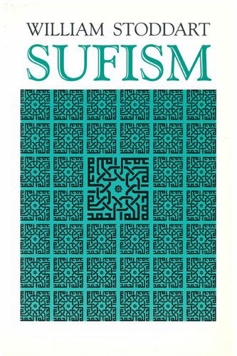 Cover for William Stoddart · Sufism: The Mystical Doctrines and Methods of Islam (Paperback Book) [2 Revised edition] (1998)