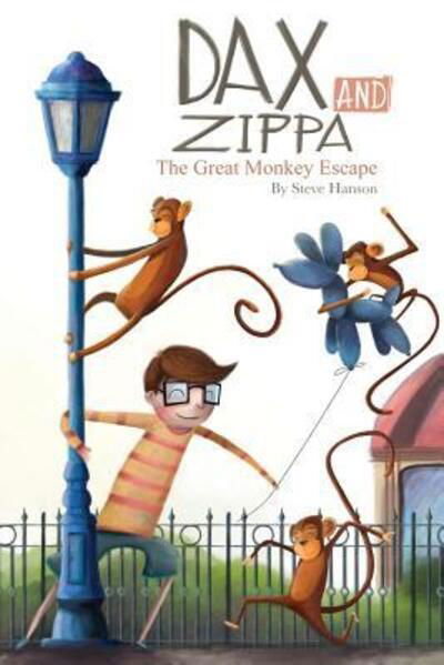 Cover for Steve Hanson · Dax and Zippa The Great Monkey Escape (Pocketbok) (2015)