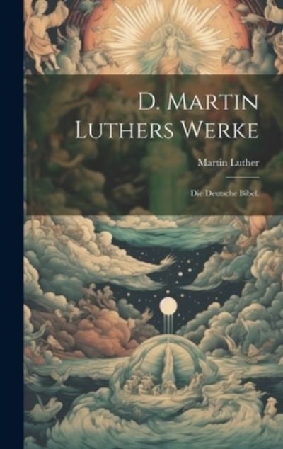 Cover for Martin Luther · D. Martin Luthers Werke (Book) (2023)