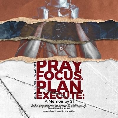 Pray. Focus. Plan. Execute. - Griffin - Musik - Soul Kontrollaz Production, Inc - 9781094189475 - 4 augusti 2020