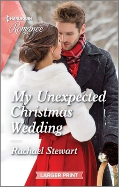 Cover for Rachael Stewart · My Unexpected Christmas Wedding (Paperback Book) (2023)