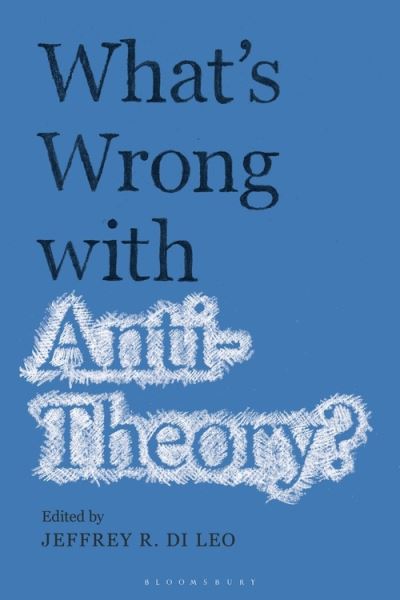 Cover for Di Leo Jeffrey R. · What’s Wrong with Antitheory? (Pocketbok) (2021)