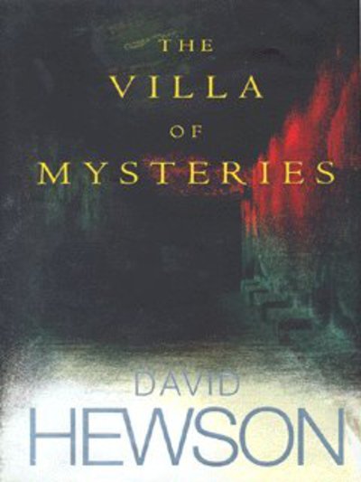Cover for David Hewson · Villa of Mysteries (Hardcover Book) (2004)