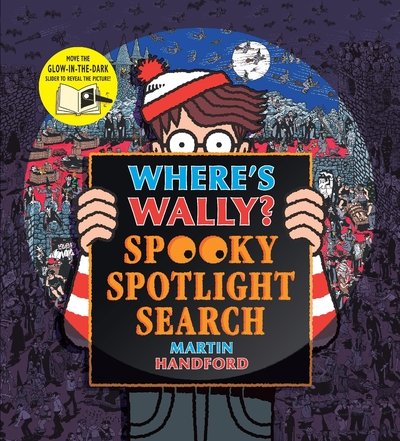 Cover for Martin Handford · Where's Wally? Spooky Spotlight Search - Where's Wally? (Gebundenes Buch) (2020)