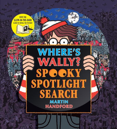 Cover for Martin Handford · Where's Wally? Spooky Spotlight Search - Where's Wally? (Hardcover bog) (2020)