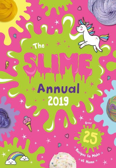 Cover for Scholastic · The Slime Annual 2019 (Hardcover Book) (2018)