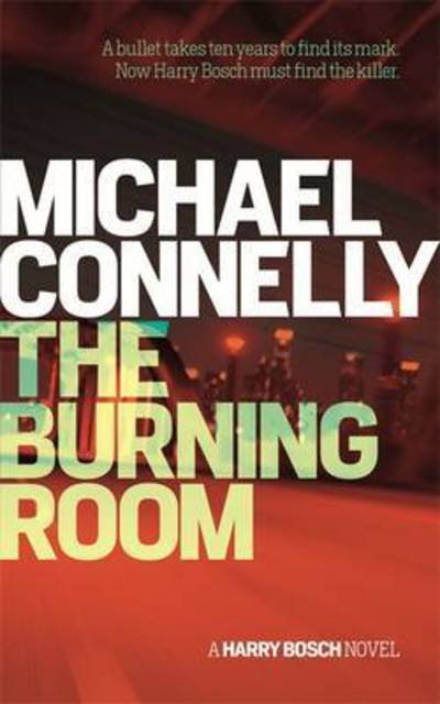 Cover for Michael Connelly · The Burning Room (Bok) (2015)