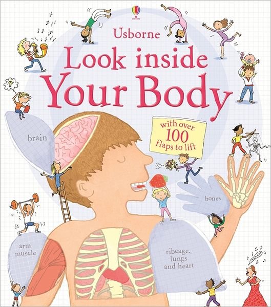 Look Inside Your Body - Look Inside - Louie Stowell - Bøker - Usborne Publishing Ltd - 9781409549475 - 1. august 2012