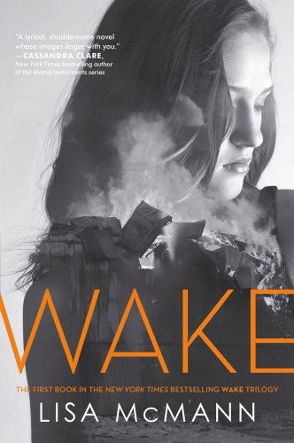 Cover for Lisa Mcmann · Wake (Wake Series, Book 1) (Paperback Book) [Reprint edition] (2008)