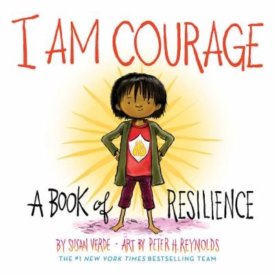 Cover for Susan Verde · I Am Courage: A Book of Resilience - I Am Books (Kartongbok) (2023)