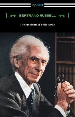 The Problems of Philosophy - Bertrand Russell - Books - Digireads.com - 9781420959475 - September 23, 2018