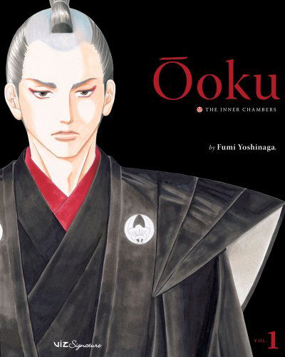 Cover for Fumi Yoshinaga · Ooku: The Inner Chambers, Vol. 1 - Ooku: The Inner Chambers (Paperback Book) (2009)