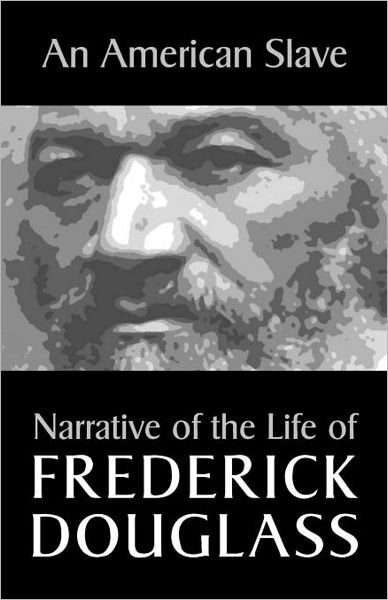 Cover for Frederick Douglass · An American Slave: Narrative of the Life of Frederick Douglass (Paperback Book) (2012)
