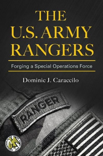 Cover for Roger Chapman · The U.S. Army Rangers (Hardcover Book) (2017)