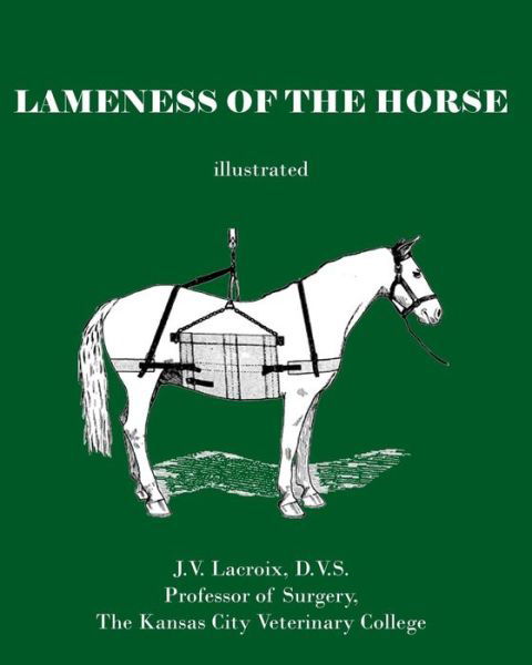 Cover for D V S J V LaCroix · Lameness of the Horse (Paperback Bog) (2009)