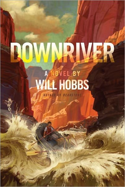 Cover for Will Hobbs · Downriver (Taschenbuch) [Reprint edition] (2012)
