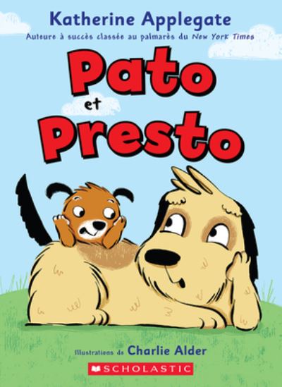 Cover for Katherine Applegate · Pato Et Presto (Paperback Book) (2022)