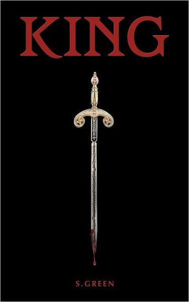 Cover for S Green · King (Hardcover Book) (2012)