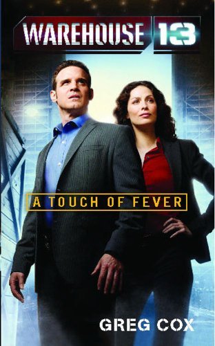 Cover for Greg Cox · Warehouse 13: a Touch of Fever (Pocketbok) (2012)