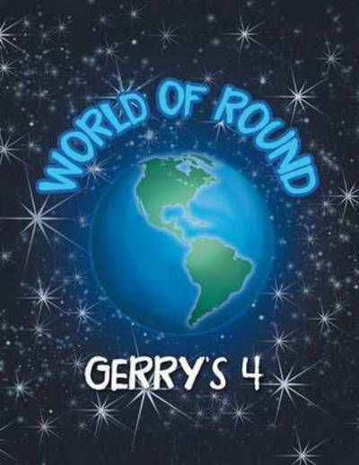 Cover for Gerry\'s 4 · World of Round (Pocketbok) (2012)