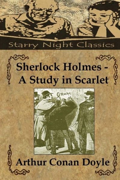 Cover for Arthur Conan Doyle · Sherlock Holmes - a Study in Scarlet (Taschenbuch) (2013)