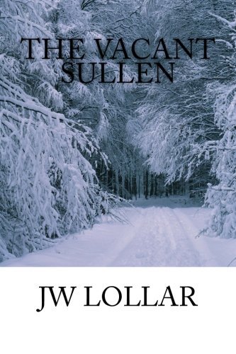 Cover for Jw Lollar · The Vacant Sullen (Paperback Bog) (2013)