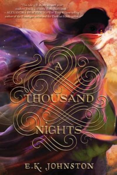 Cover for E. K. Johnston · A Thousand Nights (Buch) (2016)