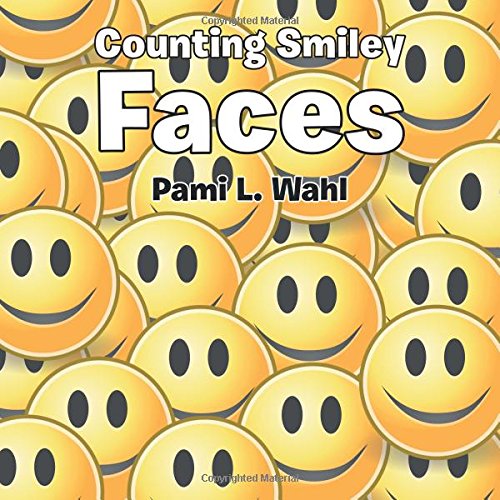 Cover for Pami L. Wahl · Counting Smiley Faces (Paperback Book) (2014)