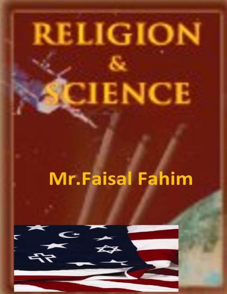 Mr Faisal Fahim · Religion and Science (Paperback Book) (2013)