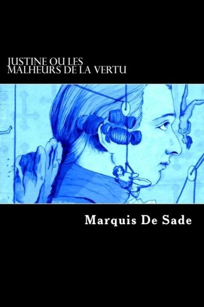 Cover for Marquis De Sade · Justine Ou Les Malheurs De La Vertu (Pocketbok) (2014)