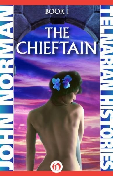Cover for John Norman · The Chieftain - Telnarian Histories (Taschenbuch) (2014)
