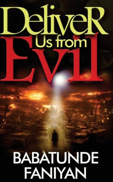 Cover for Babatunde Faniyan · Deliver Us from Evil (Paperback Book) (2014)