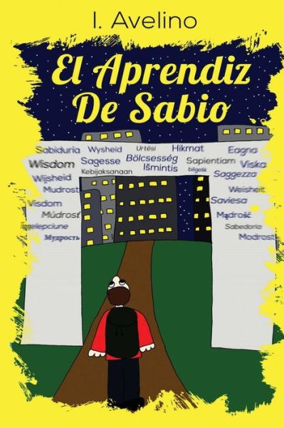 Cover for I Avelino · El Aprendiz De Sabio (Paperback Bog) (2015)