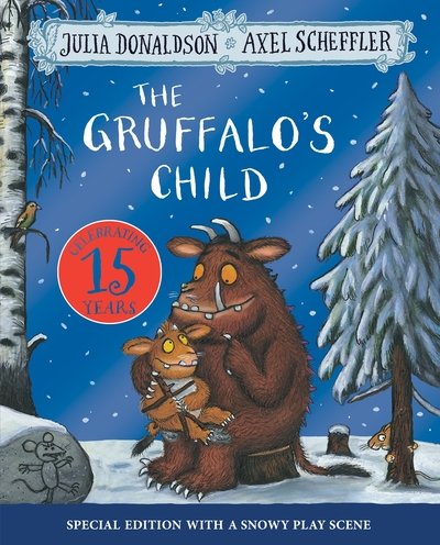 Gruffalo's Child 15th Anniversary Edition - Julia Donaldson - Inne - Pan Macmillan - 9781509894475 - 19 września 2019