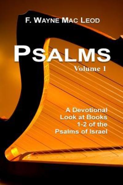 Cover for F Wayne Mac Leod · Psalms (Volume 1) (Paperback Book) (2015)