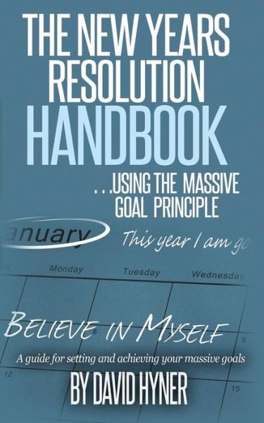 David Hyner · The New Years Resolution Handbook (Paperback Book) (2015)