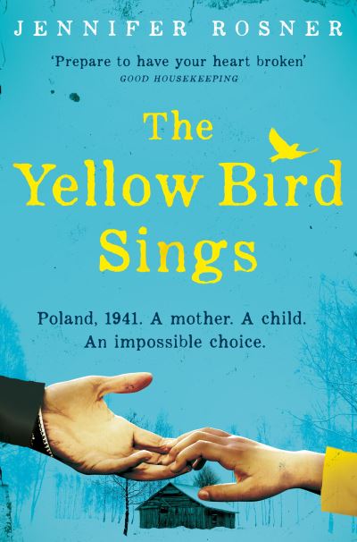 Cover for Jennifer Rosner · The Yellow Bird Sings (Paperback Book) (2021)