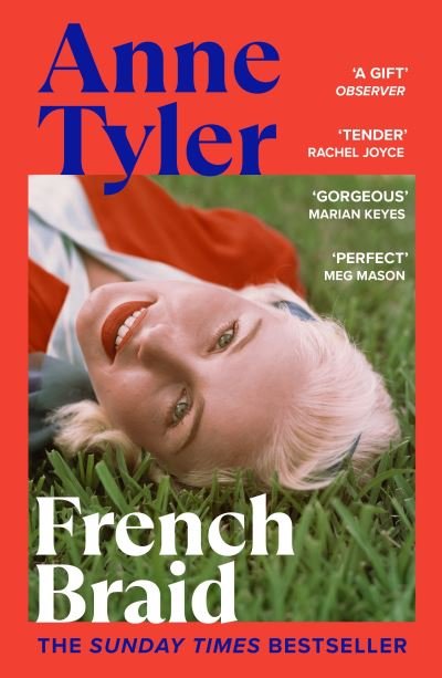 Cover for Anne Tyler · French Braid: From the Sunday Times bestselling author of Redhead by the Side of the Road (Paperback Book) (2023)
