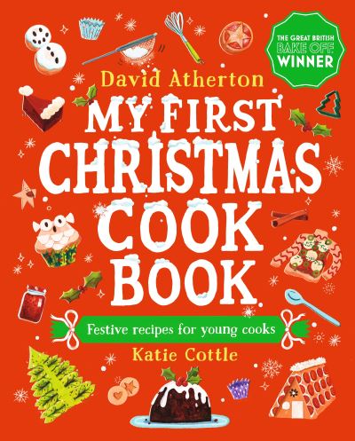 Cover for David Atherton · My First Christmas Cook Book (Hardcover Book) (2023)