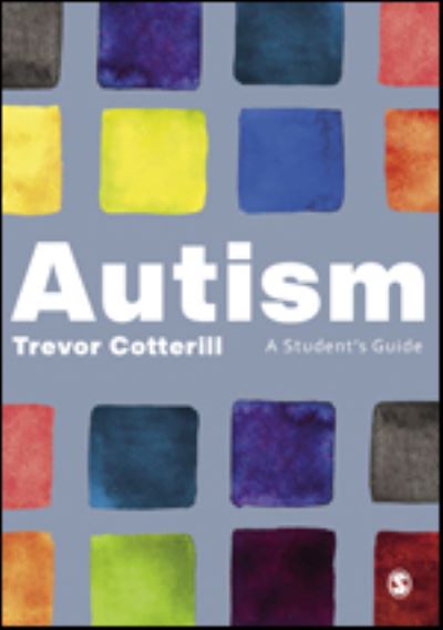 Cover for Trevor Cotterill · Autism: A Student's Guide (Paperback Book) (2022)